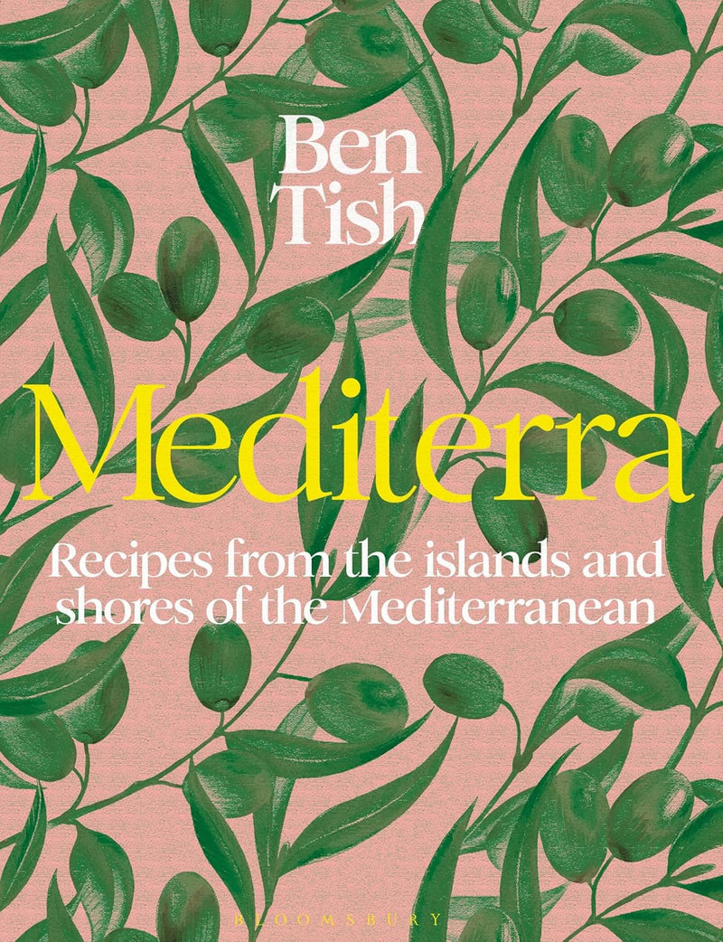 Cookbook - Mediterra By Ben Tish