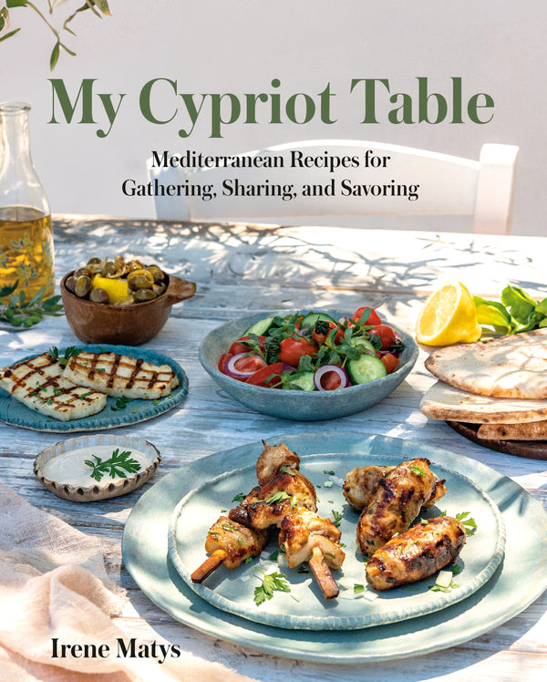 Cookbook- My Cypriot Table By Irene Matys