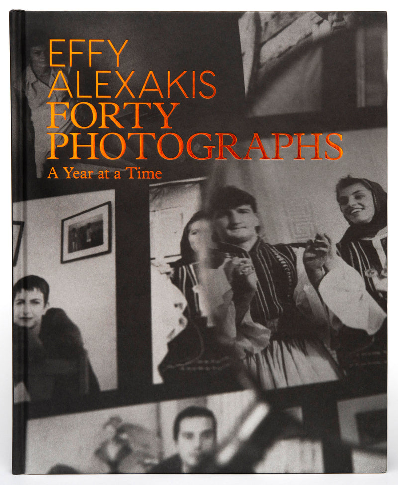 Book - Forty Photographs, A Year at a Time by Effy Alexakis